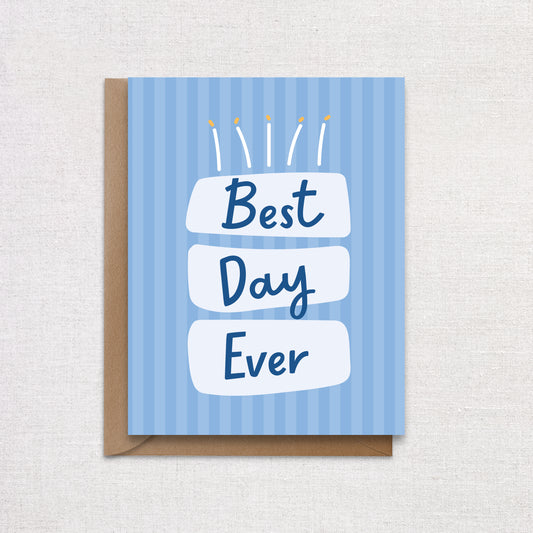 Best Day Ever Birthday Card