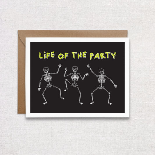 Life Of The Party Spooky Skeleton Birthday Card