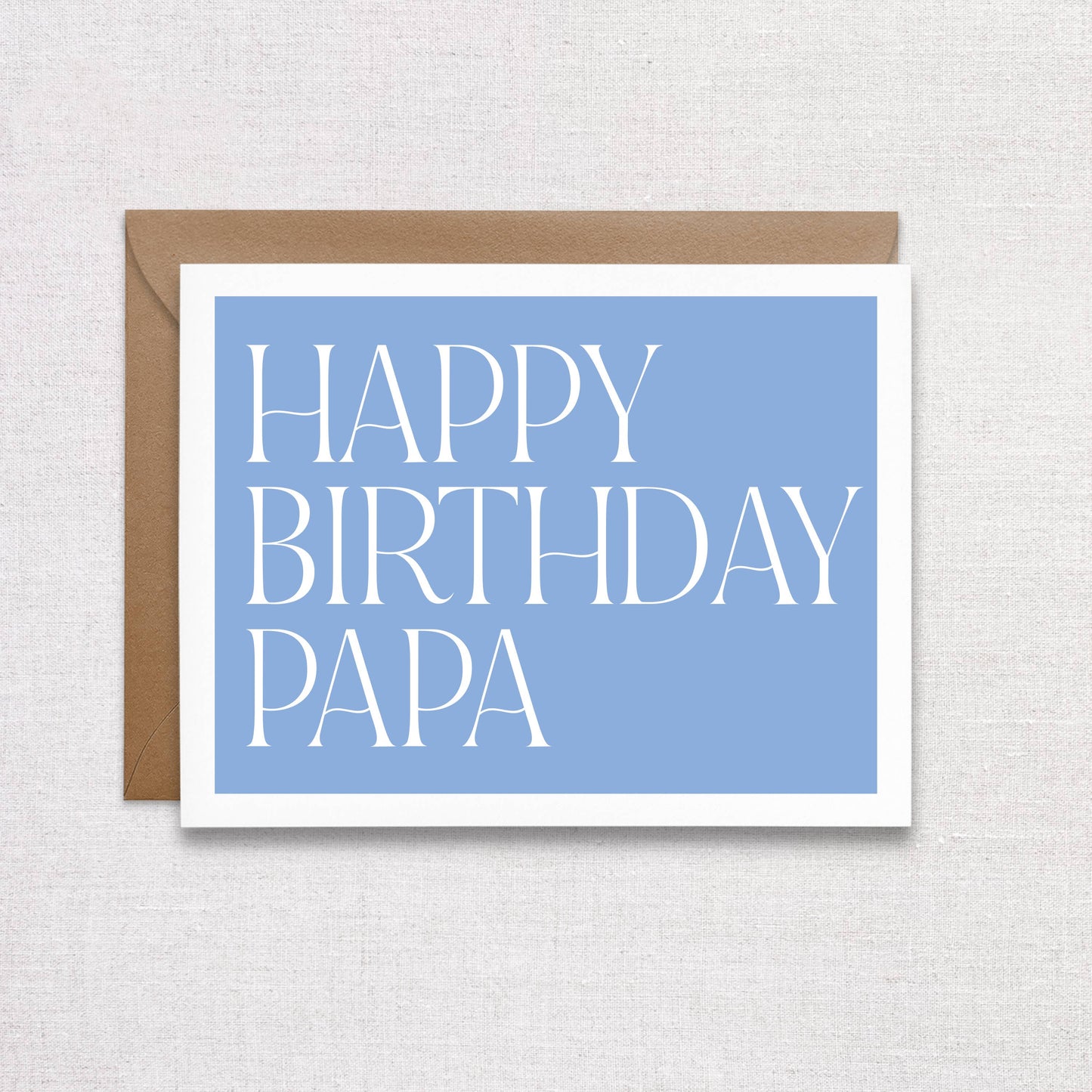 Happy Birthday Papa Card